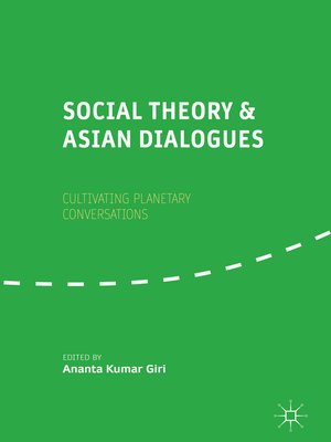 cover image of Social Theory and Asian Dialogues